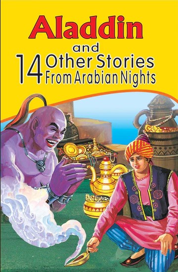 Aladdin and 14 Other Stories From Arabian Nights